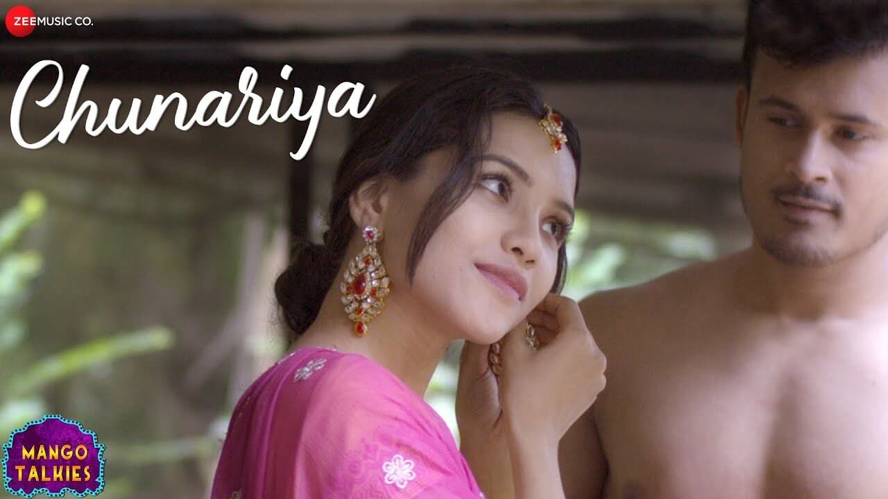 Chunariya Lyrics - Mango Talkies