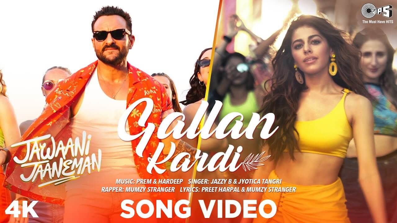 Gallan Kardi - Jawaani Jaaneman (1)