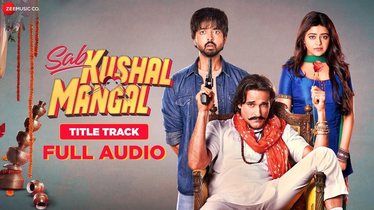 Sab Kushal Mangal (Title) Lyrics