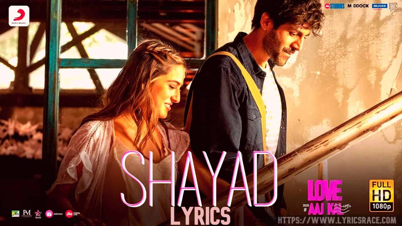 Shayad Lyrics in Hindi