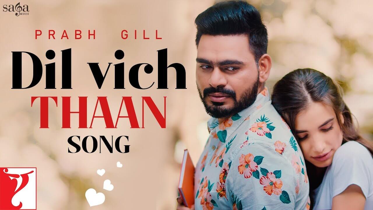 Dil Vich Thaan Lyrics - Prabh Gill (1)