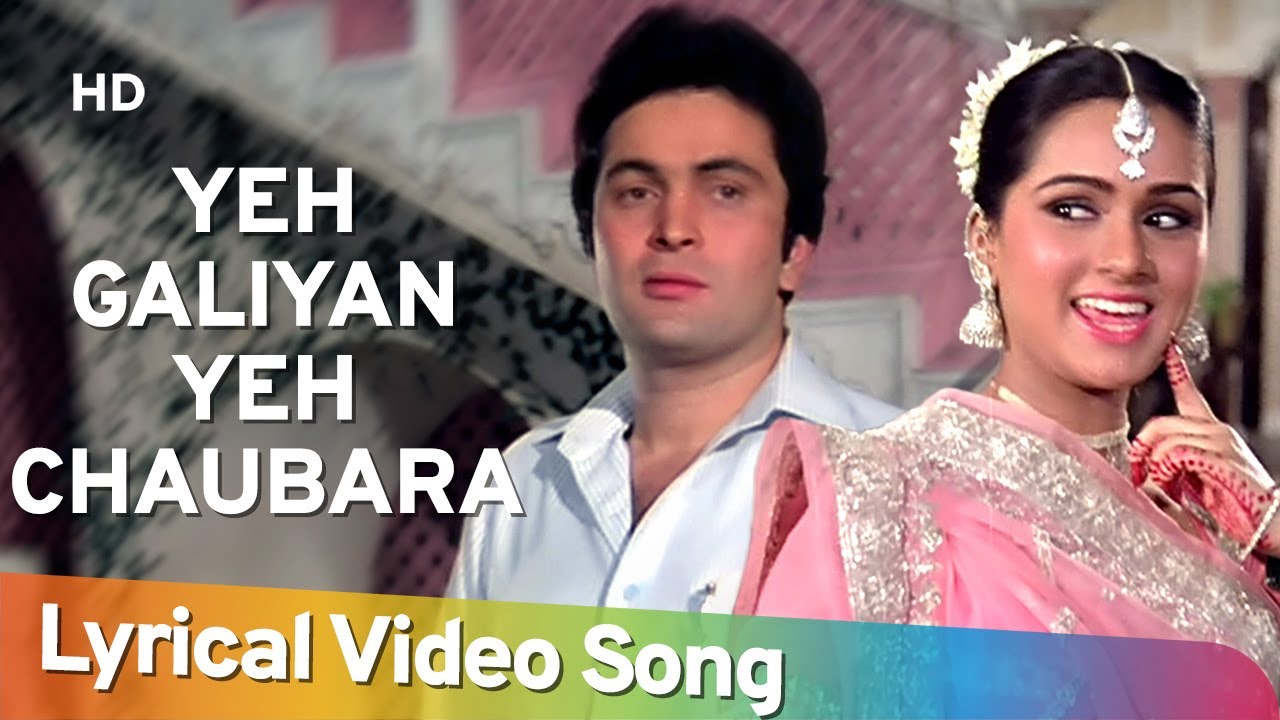 Yeh Galian Yeh Chaubara Song Lyrics