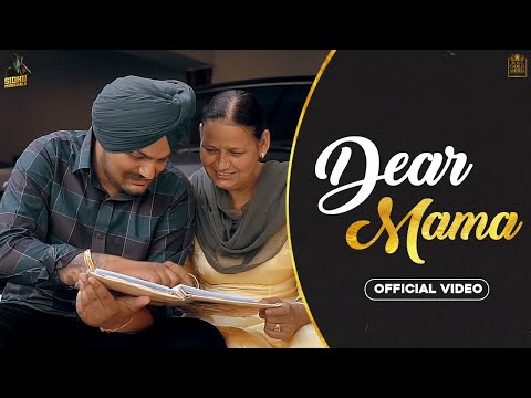 Dear Mama Lyrics – Sidhu Moose Wala