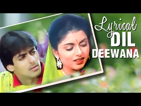 Dil Deewana Bin Sajna Ke Song Lyrics