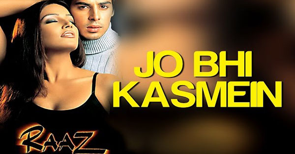 jo-bhi-kasmein-khai-thi-humne-lyrics-raaz-2002