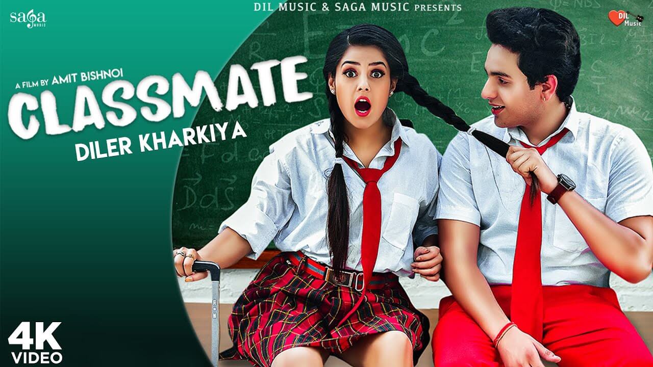 Classmate Song Lyrics - Diler Kharkiya (1)