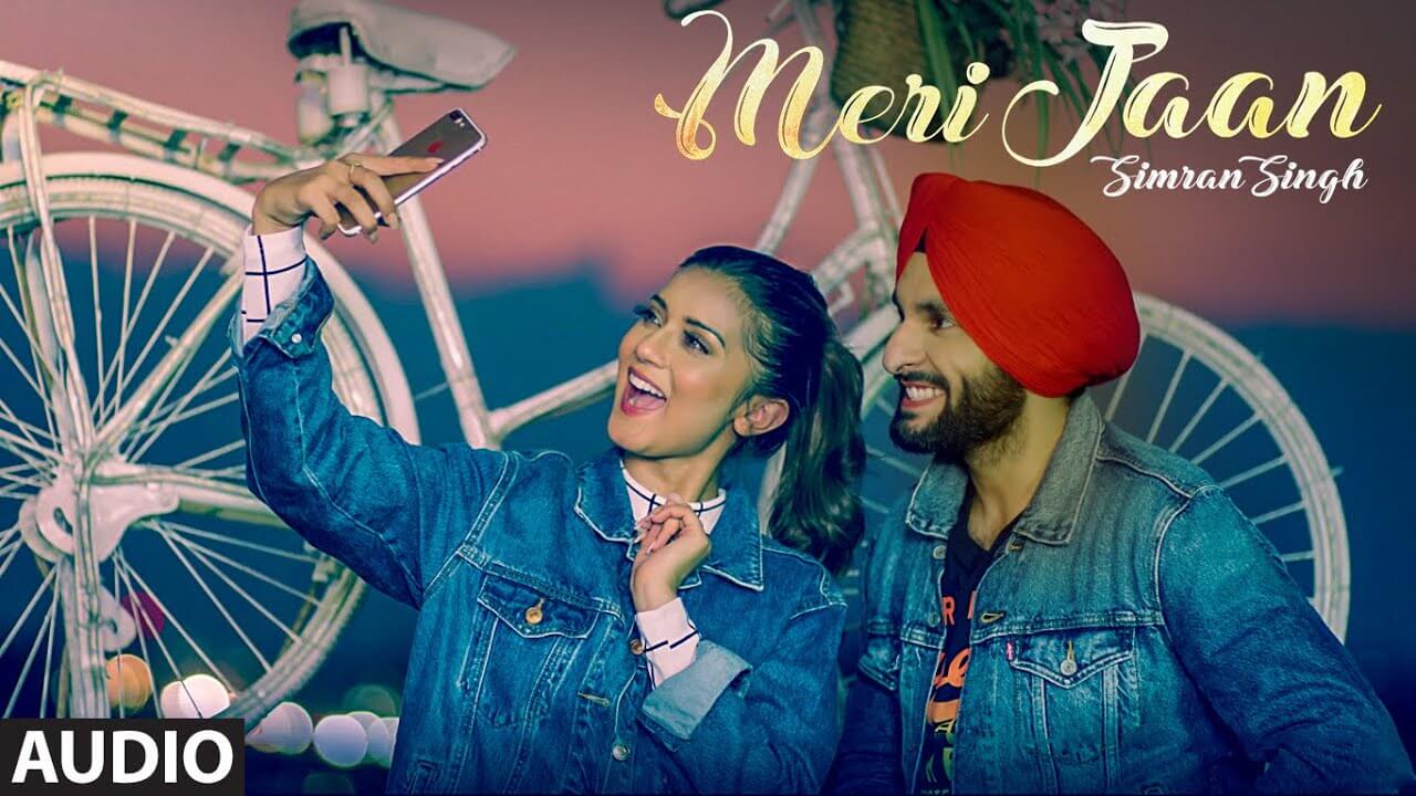 Meri Jaan Song Lyrics - Simran Singh (1)
