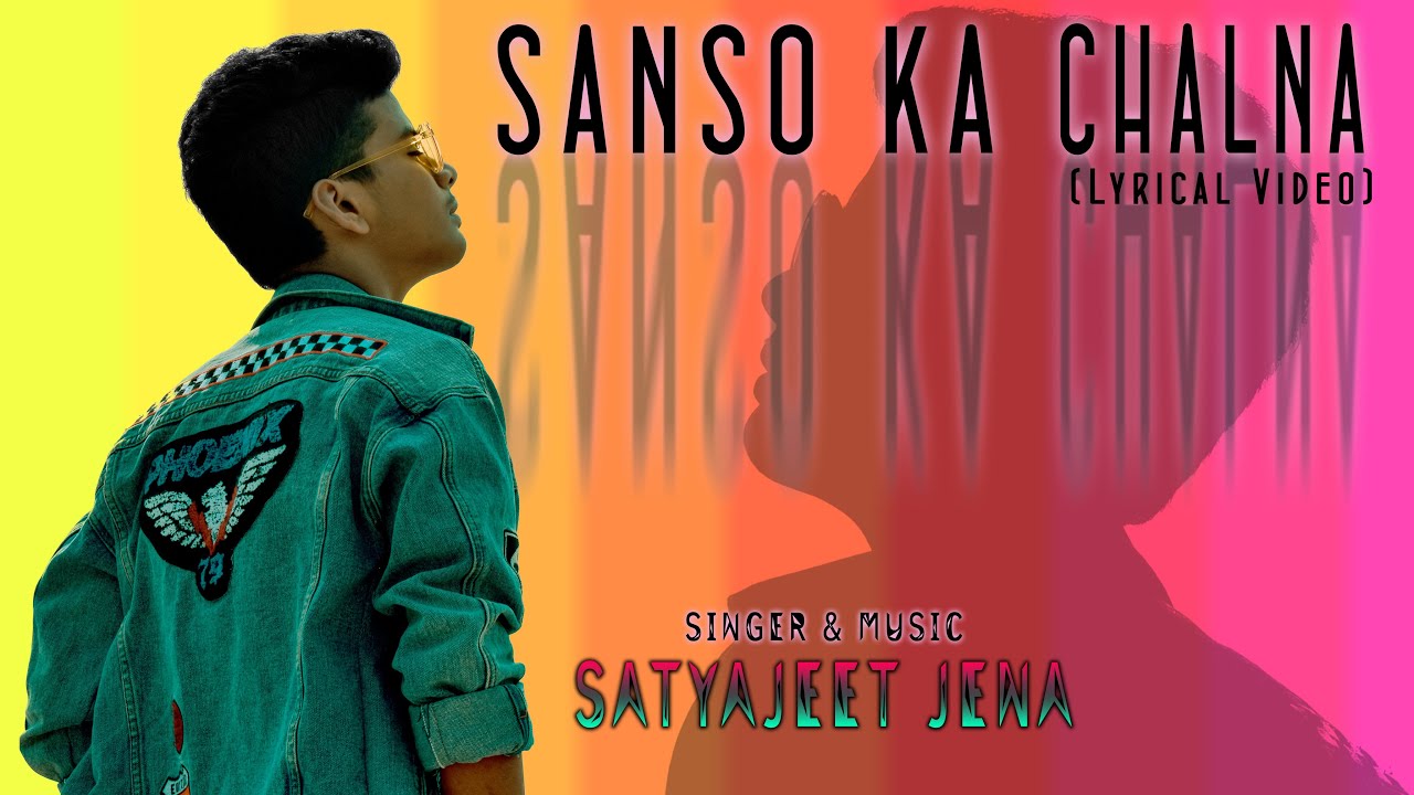 Sanso Ka Chalna Song Lyrics