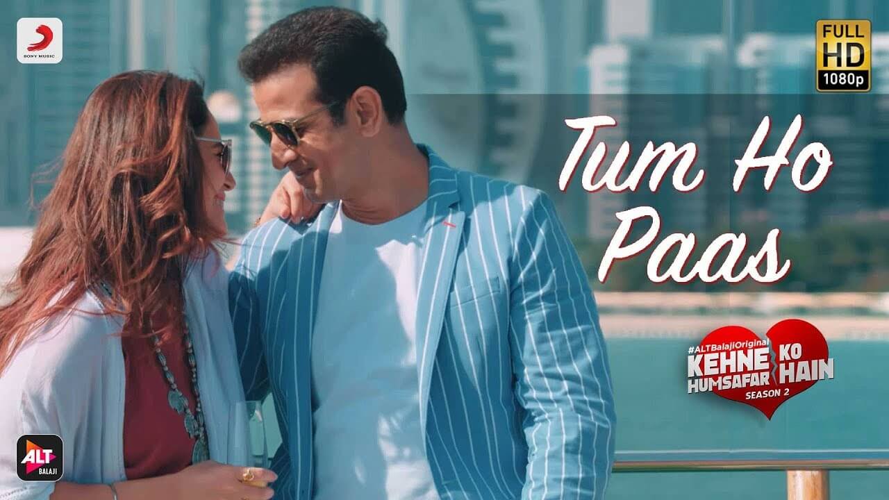 Tum Ho Paas Song Lyrics - Amruta Fadnavis (1)