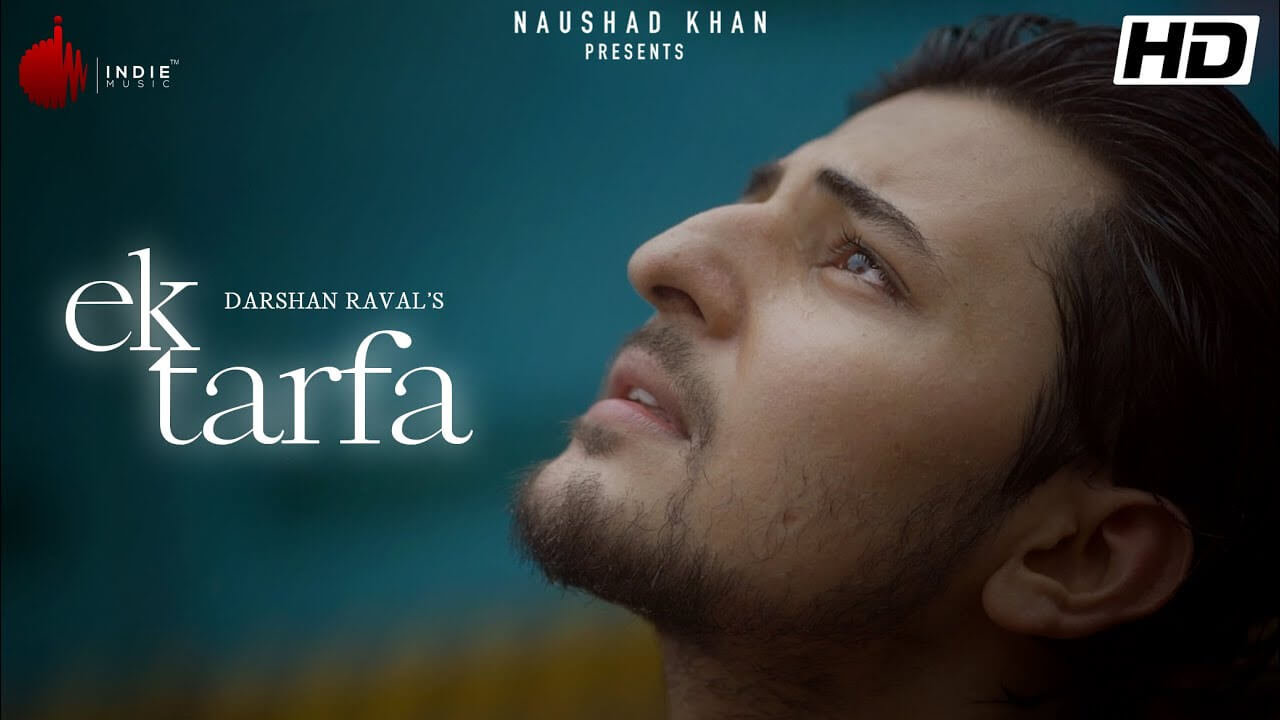 EK TARFA LYRICS – DARSHAN RAVAL (1)