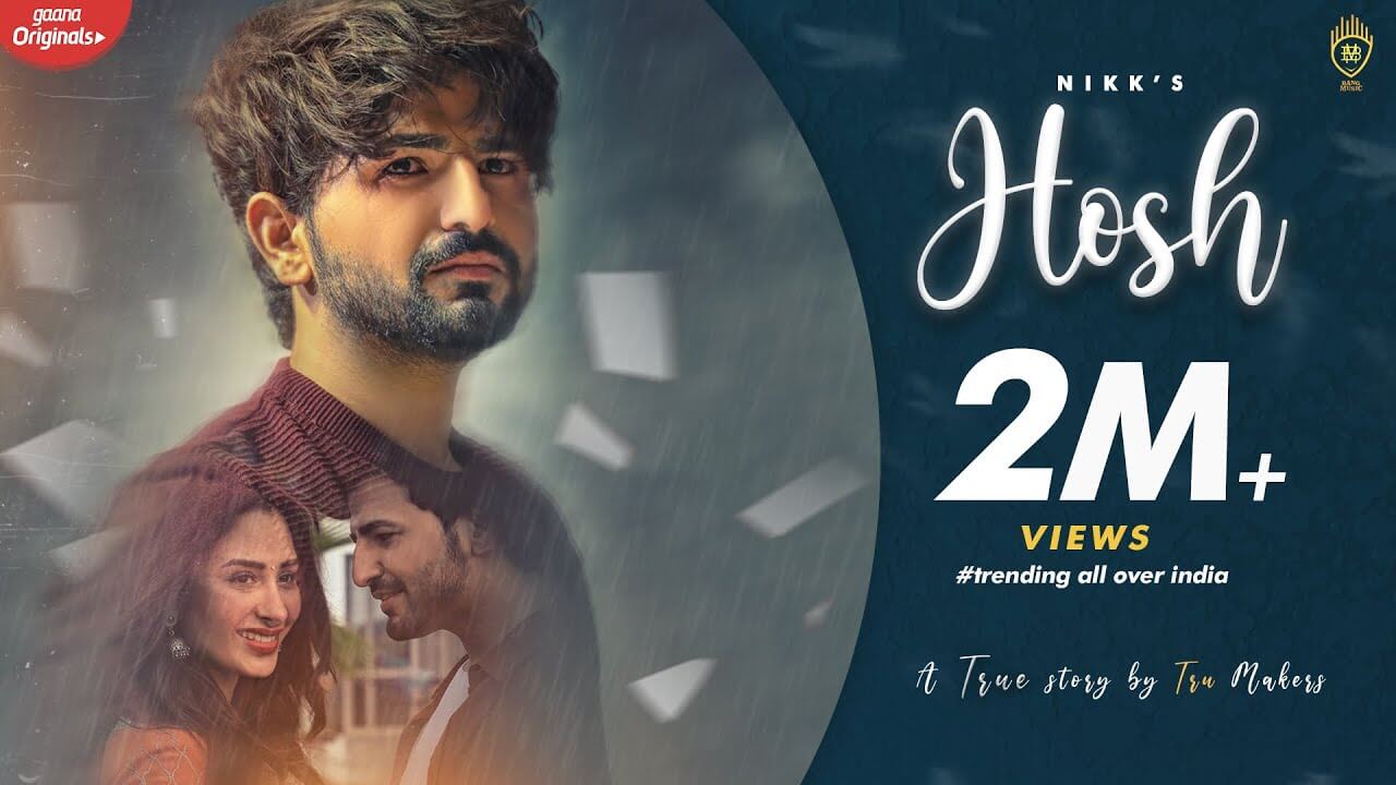 Hosh Song Lyrics Nikk (1)