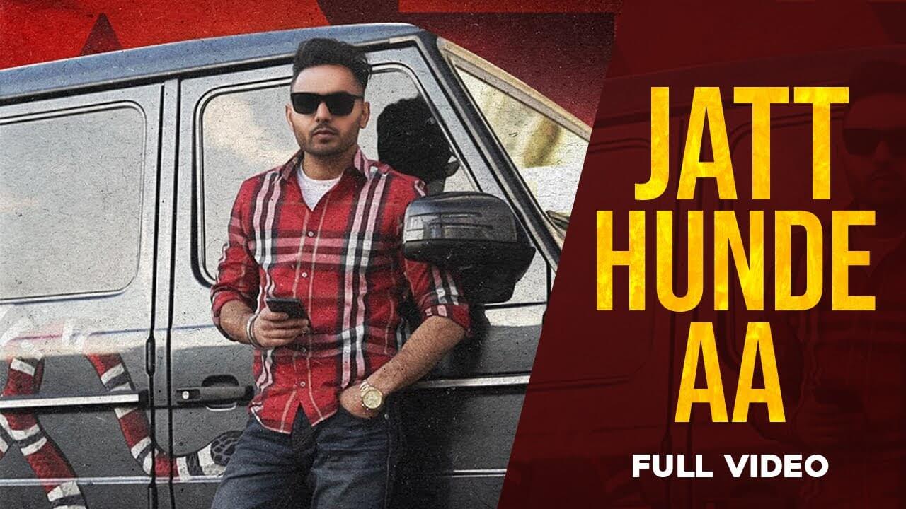 Jatt Hunde Aa Song Lyrics