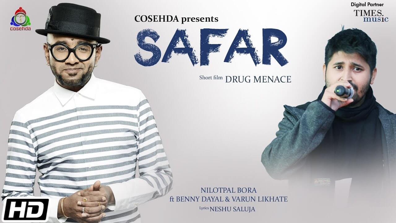 Safar Song Lyrics - Benny Dayal (1)