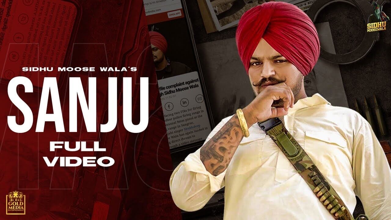 Sanju Song Lyrics - Sidhu Moose Wala (1)