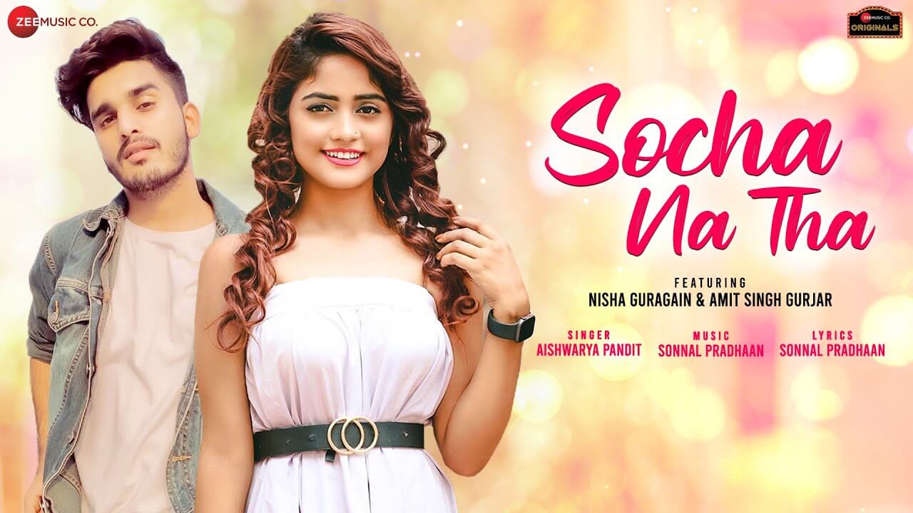 Socha Na Tha Song Lyrics (1)