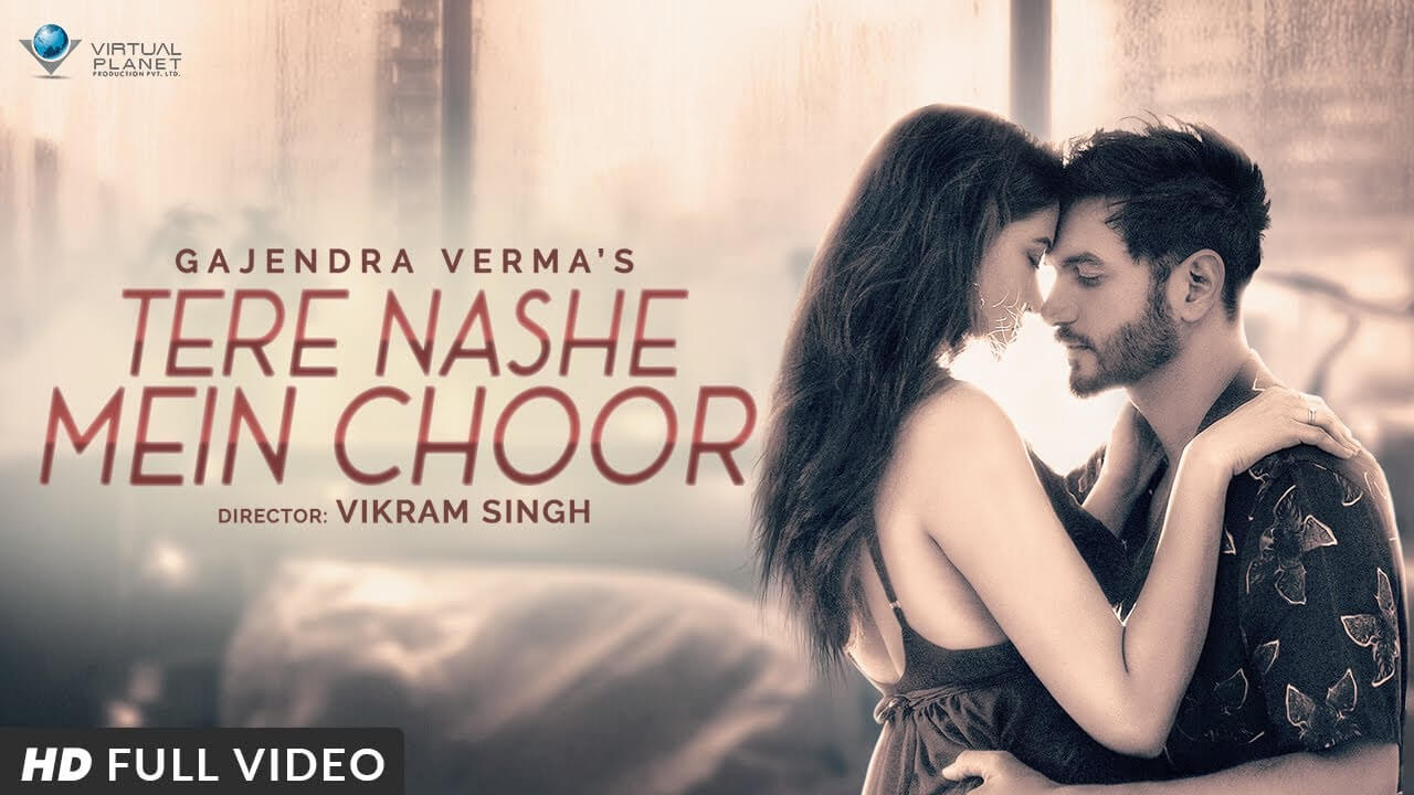 Tere Nashe Mein Choor Lyrics Gajendra Verma (1)