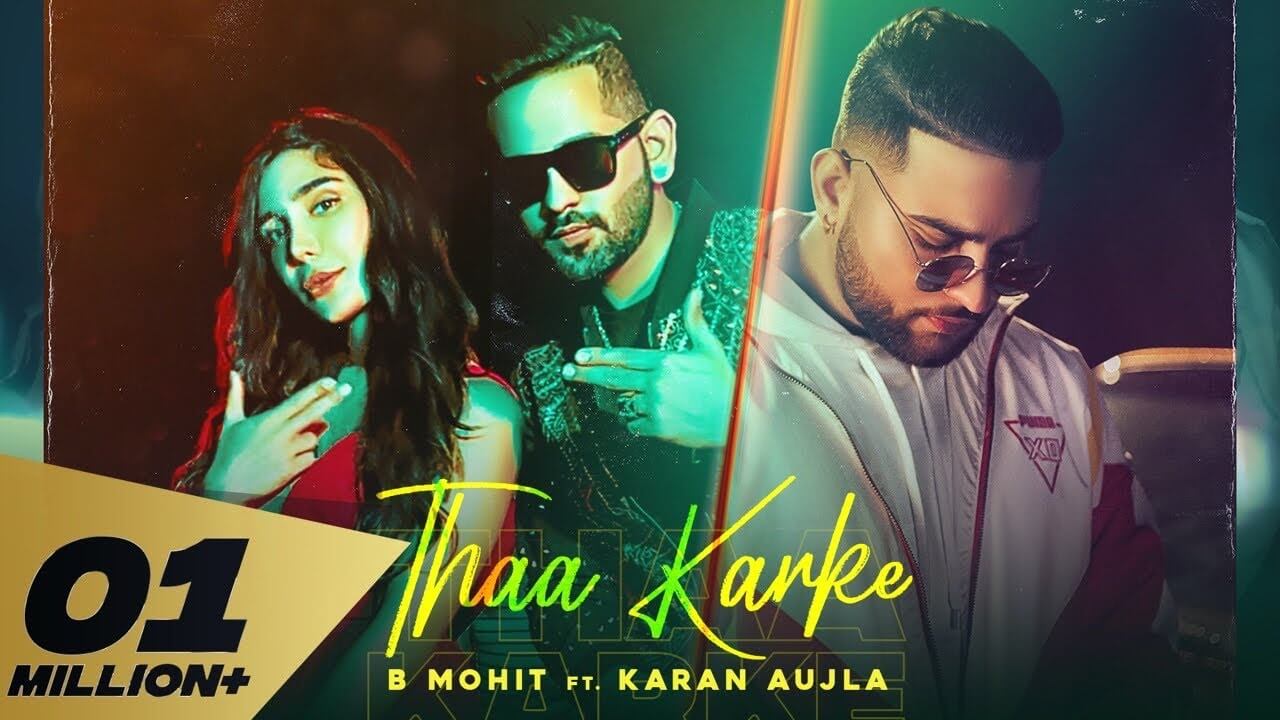 Thaa Karke Lyrics - Karan Aujla (1)
