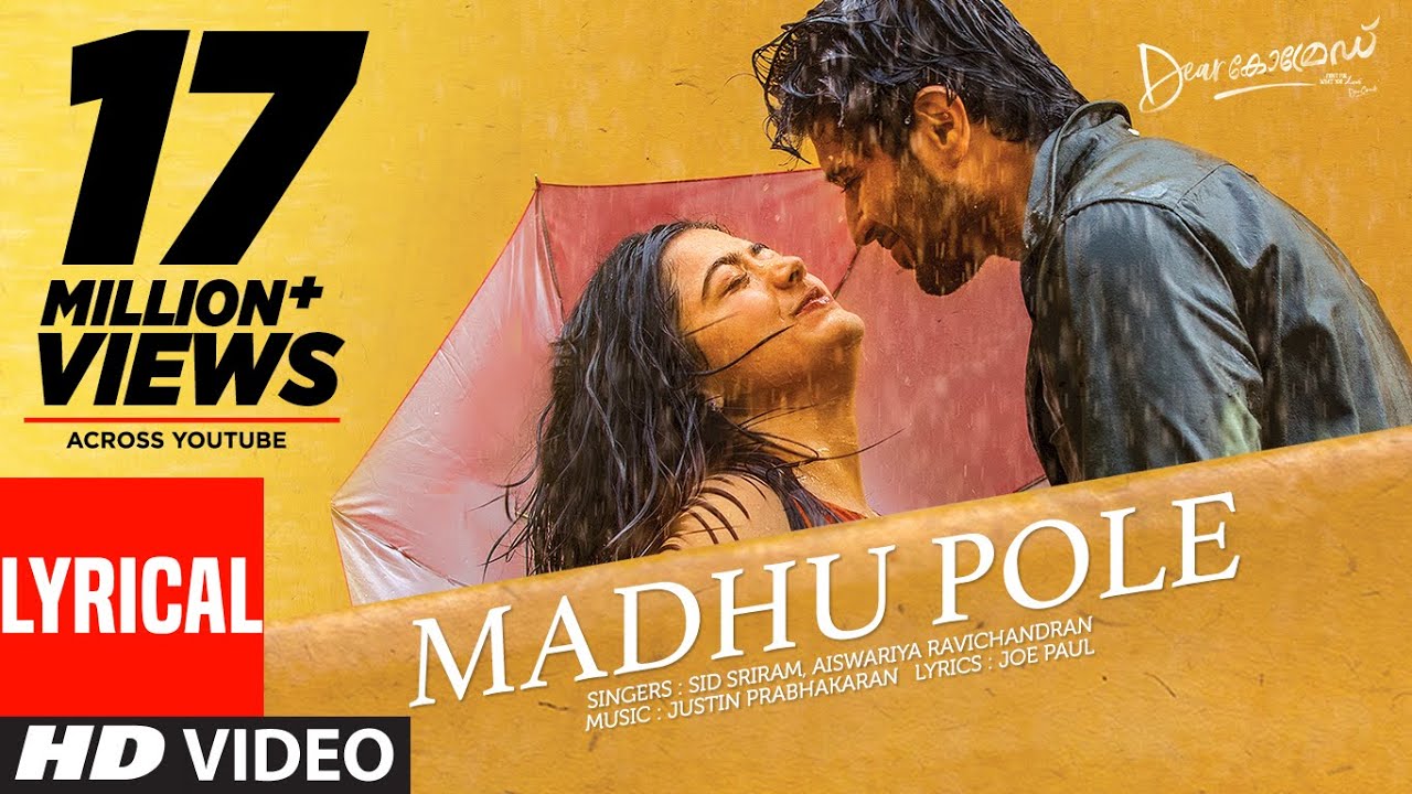 Madhu Pole Lyrics – Dear Comrade