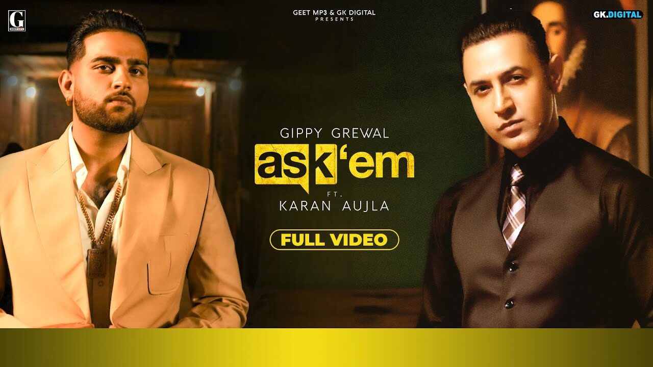Ask Them Song Lyrics - Gippy Grewal (1)