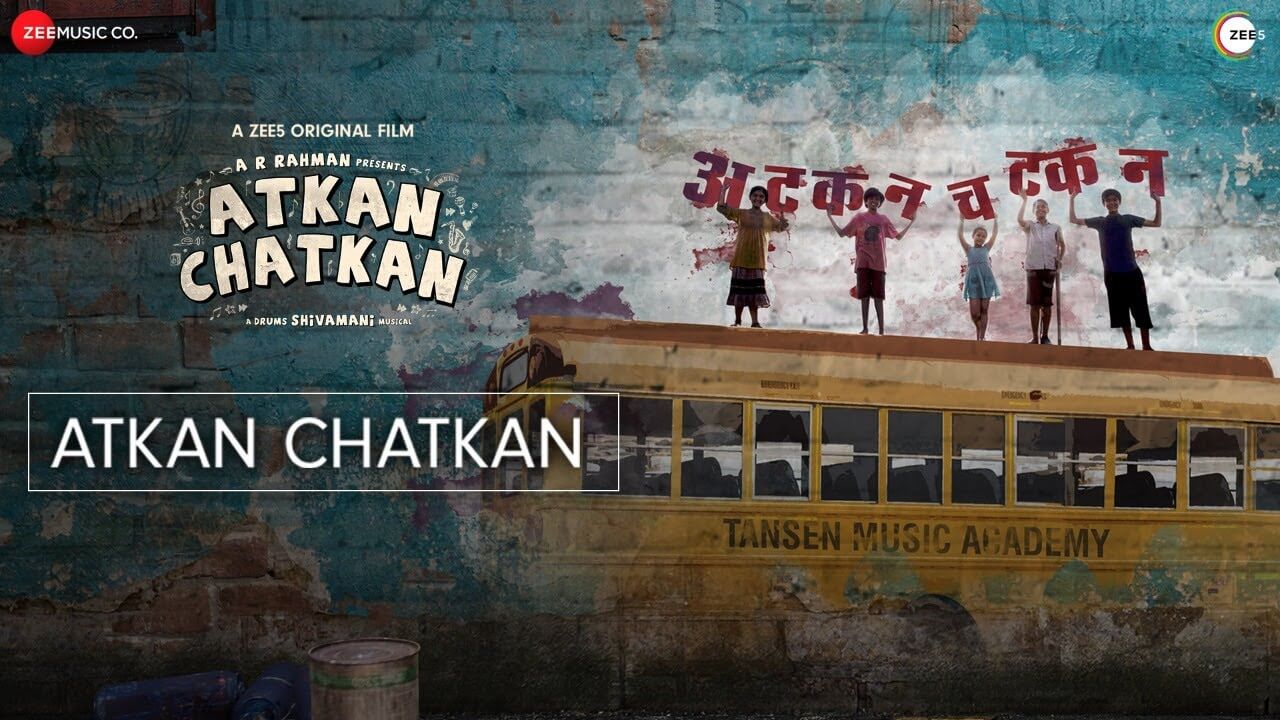 Atkan Chatkan Song Lyrics (1)