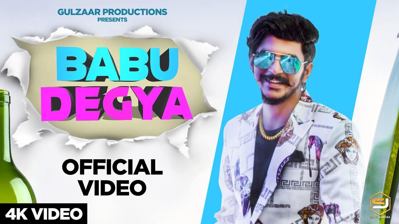 Babu Degya Song Lyrics - Gulzaar Chhaniwala (1)