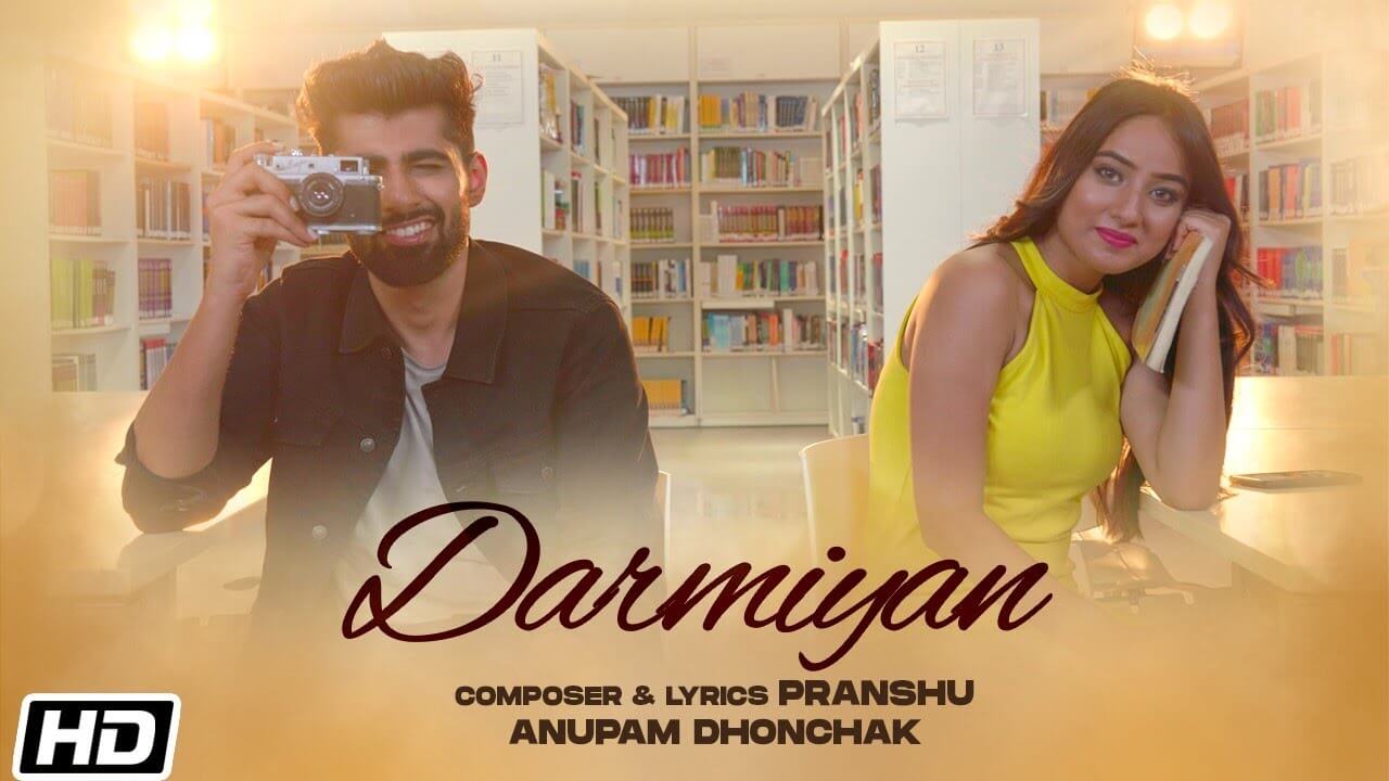 Darmiyan Song Lyrics - Anupam Dhonchak (1)