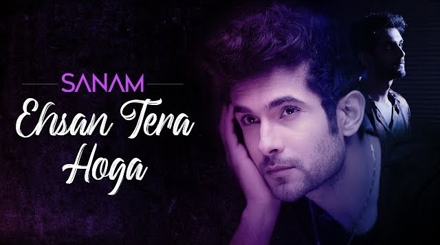 Ehsaan Tera Hoga Lyrics - Sanam Puri