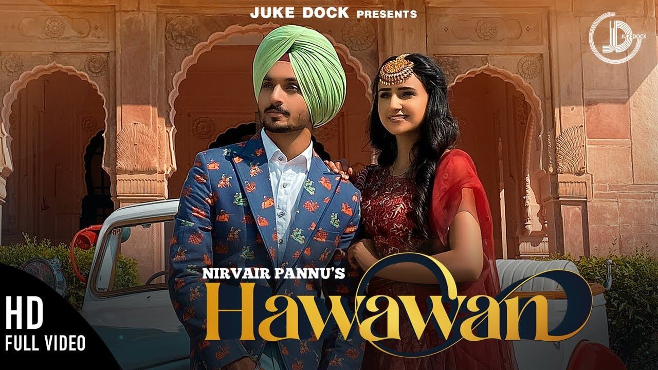Hawawan Song Lyrics – Nirvair Pannu (1)