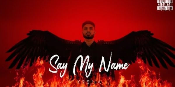 Say My Name Song Lyrics Krishna (1)