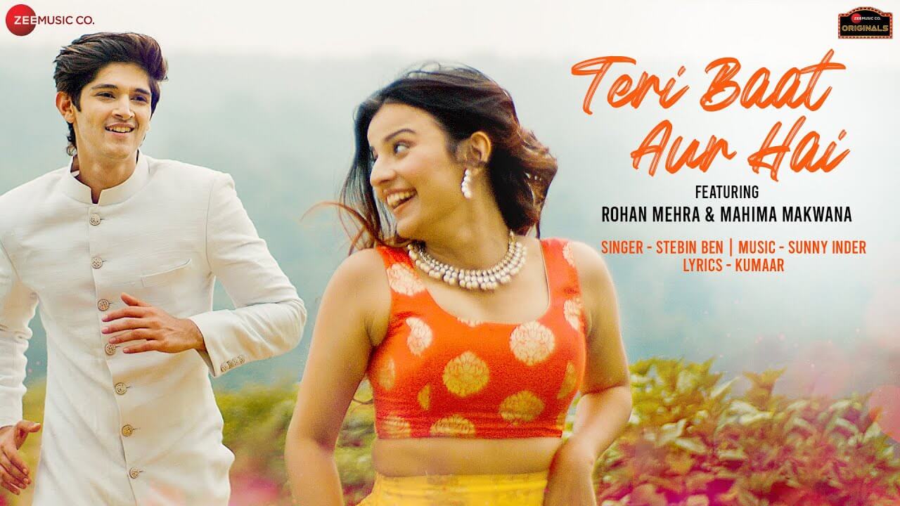 Teri Baat Aur Hai Lyrics - Stebin Ben (1)