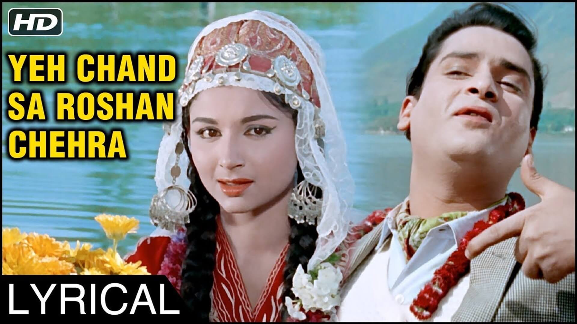Ye Chand Sa Roshan Chehra Lyrics (1)