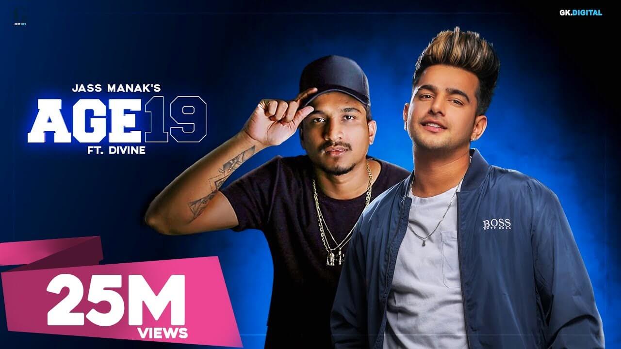 Age 19 Lyrics - Jass Manak Ft. Divine (1)