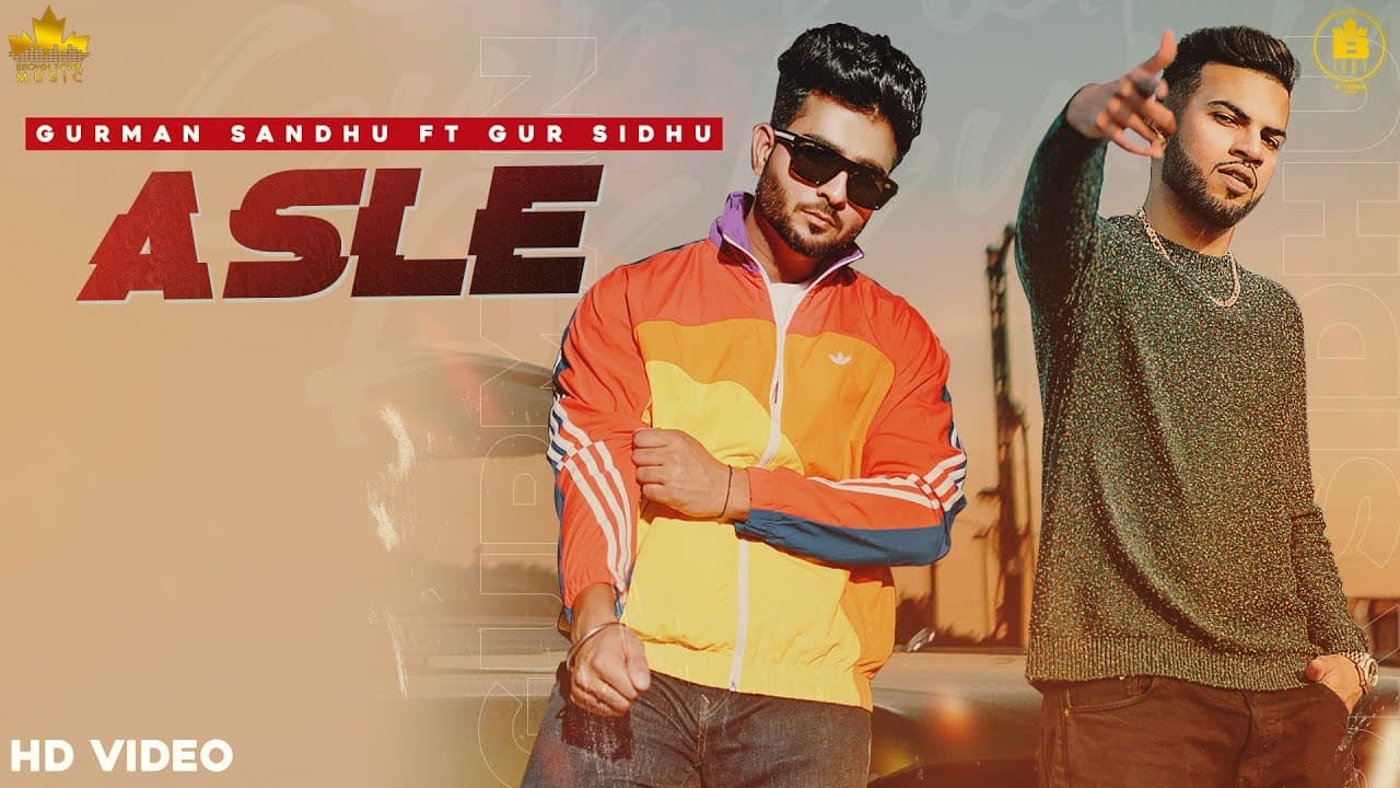 Asle Song Lyrics Gurman Sandhu (1)
