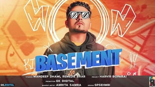 Basement Song Lyrics – Money Aujla (1)