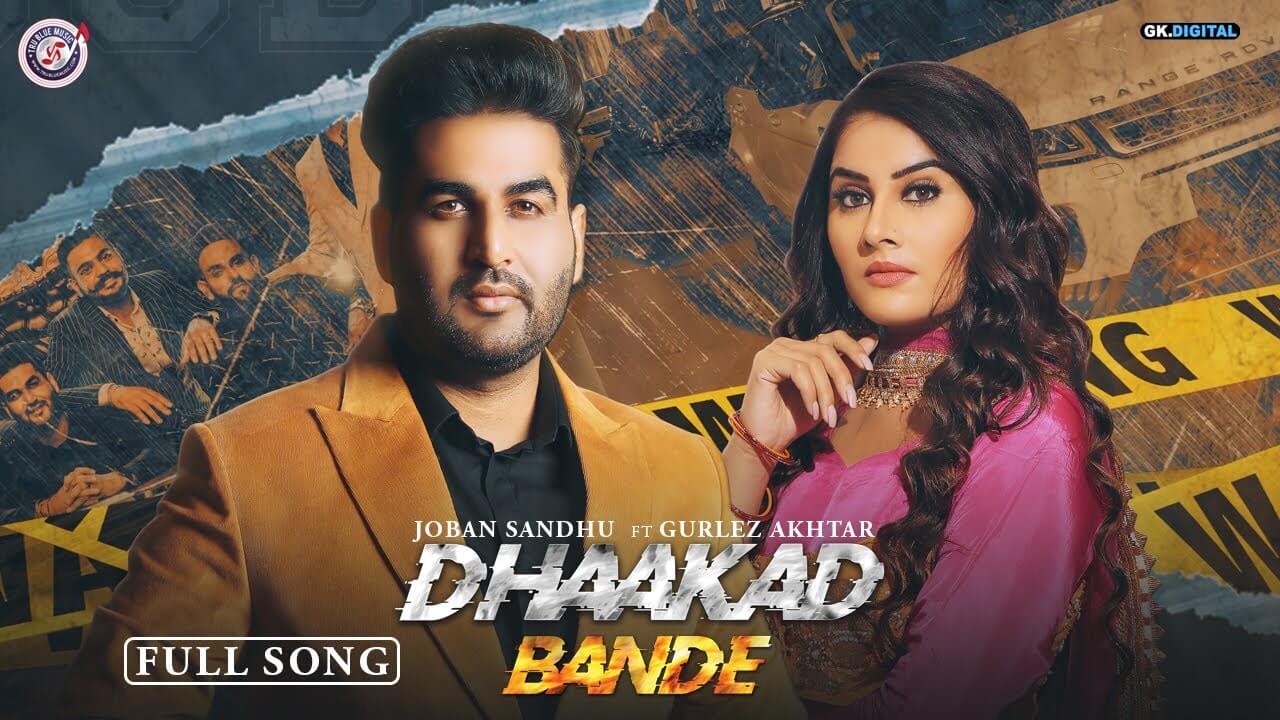Dhaakad Bande Lyrics - Joban Sandhu (1)