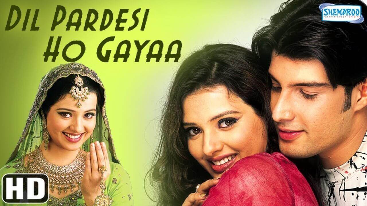 Dil Pardesi Ho Gaya - 2003 (1) (1)