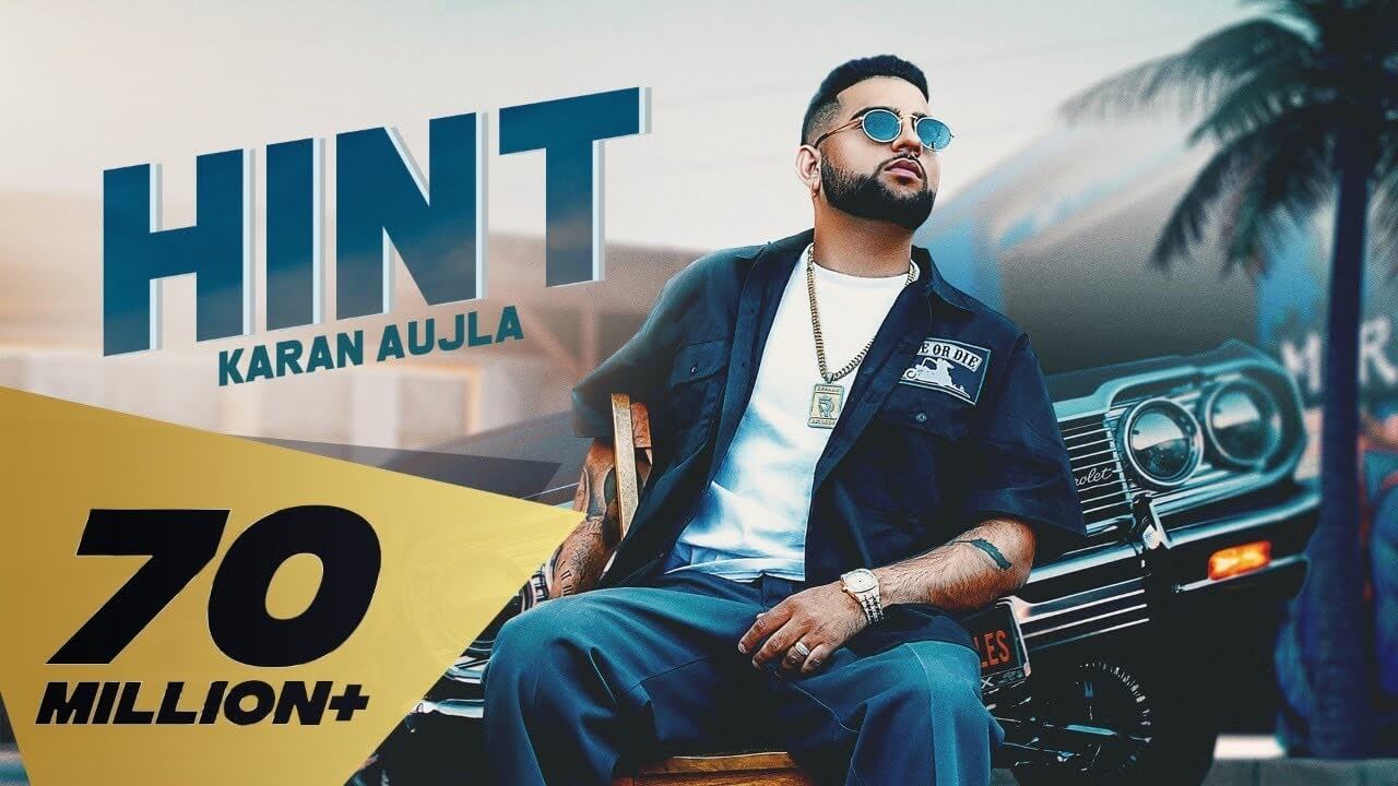 Hint Song Lyrics - Karan Aujla (1)
