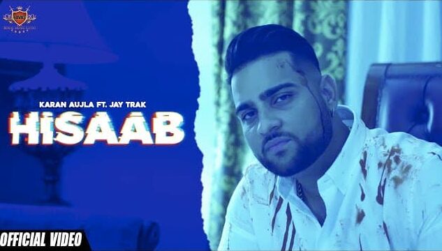Hisaab Lyrics – Karan Aujla (1)