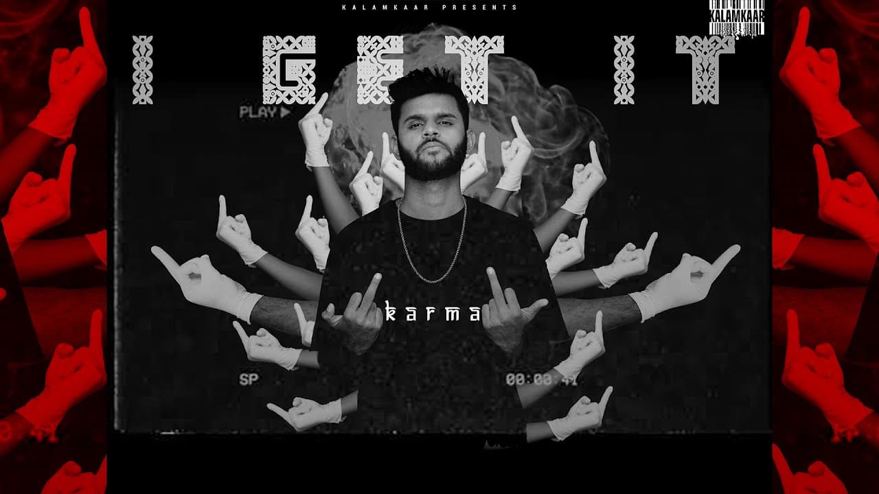 I Get It Song Lyrics - Karma (1)
