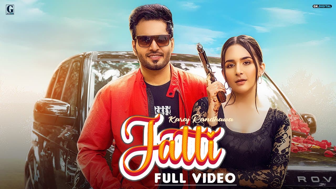 Jatti Song Lyrics – Karaj Randhawa (1)