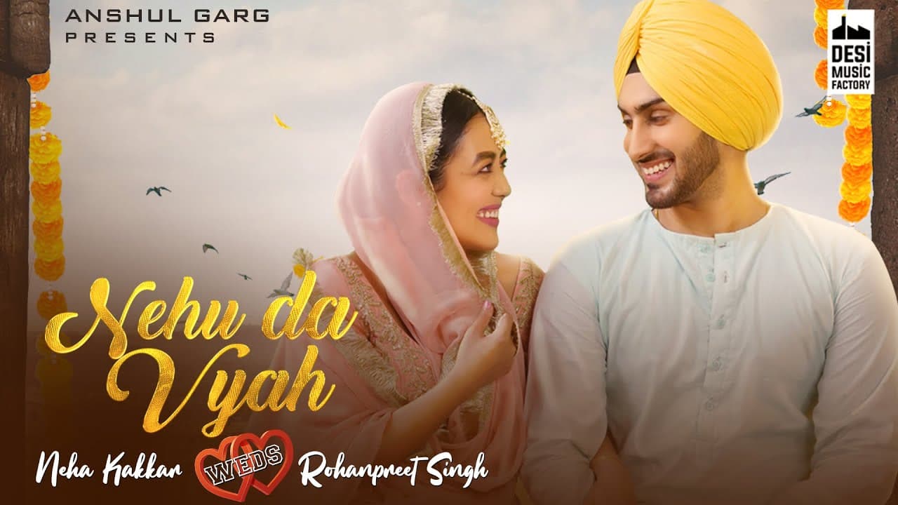 Neha Kakkar Nehu Da Vyah Lyrics (1)