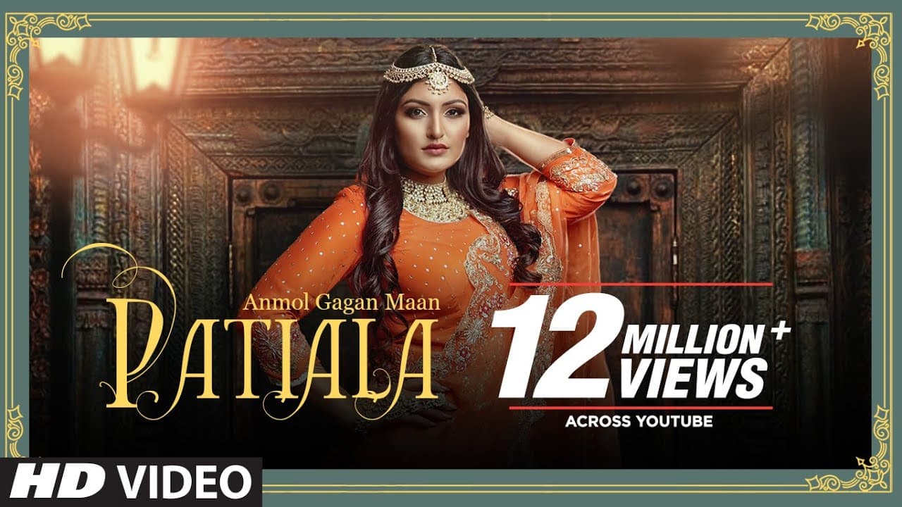 Patiala Song Lyrics - Anmol Gagan Maan (1)