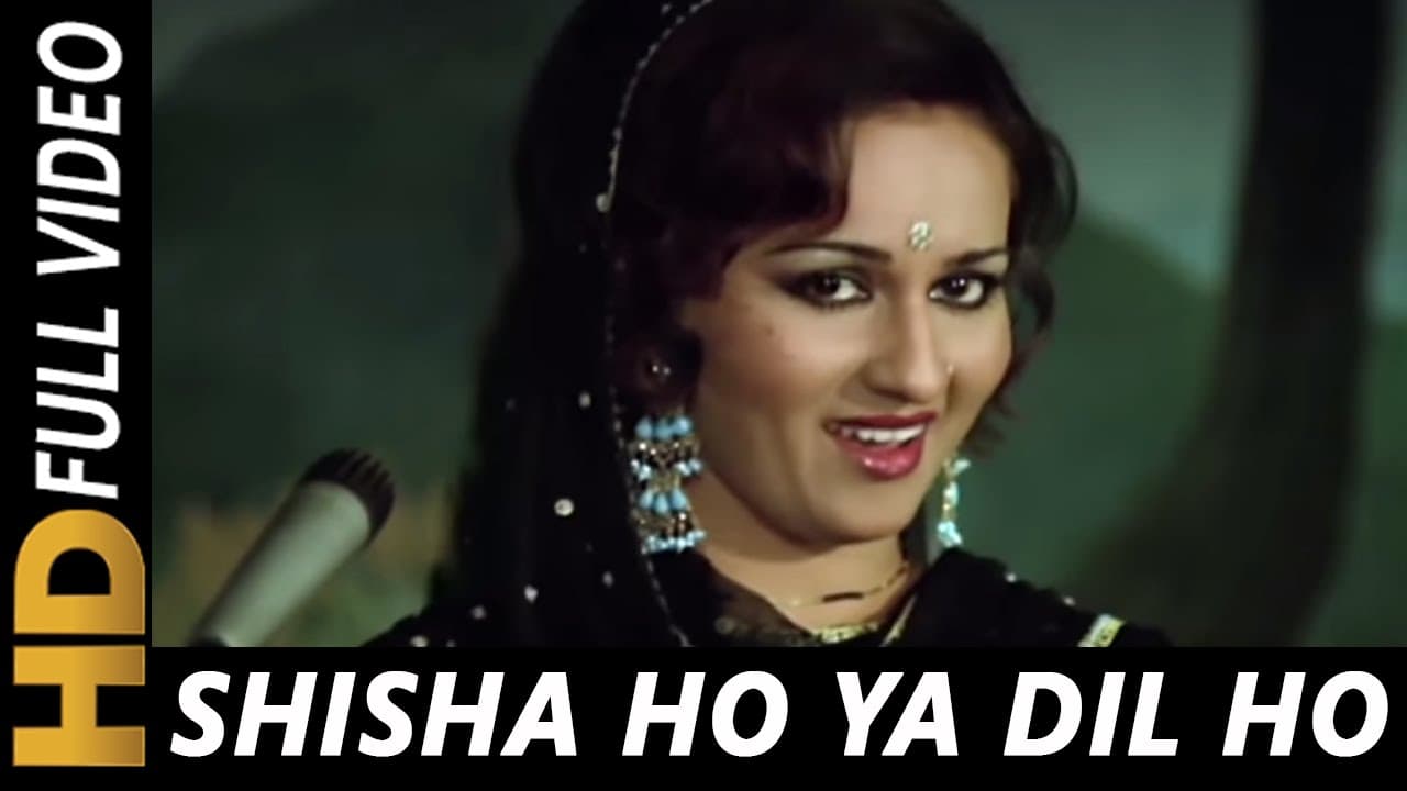 Sheesha Ho Ya Dil Ho Aakhir Lyrics (1)