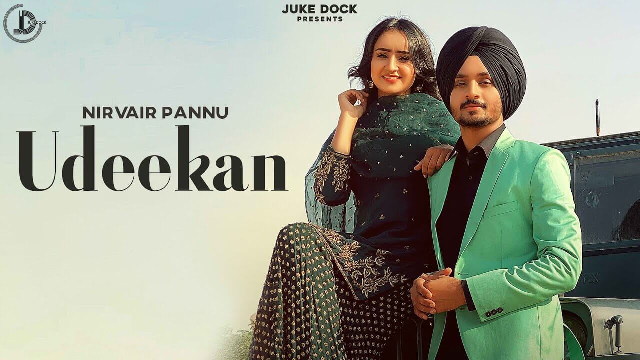 Udeekan Lyrics - Nirvair Pannu (1)