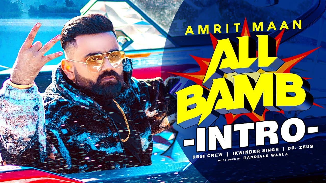 All Bamb (Intro) Song Lyrics - Amrit Maan (1)