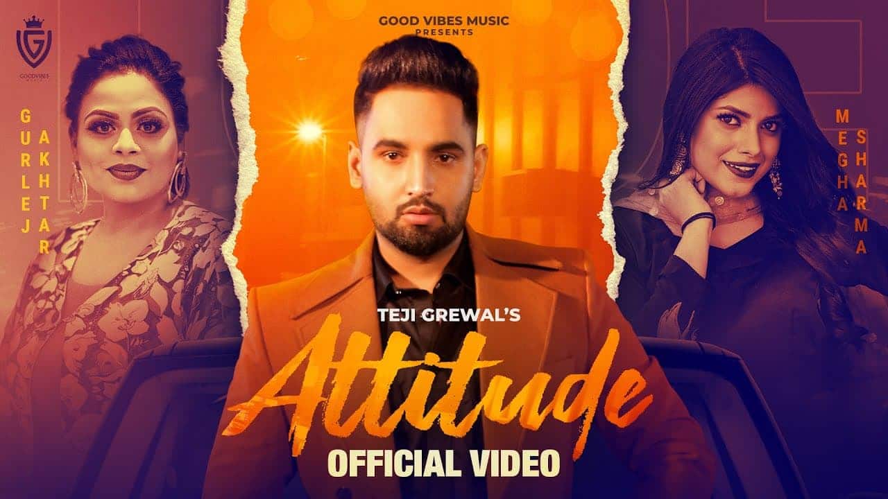 Attitude Song Lyrics - Gurlez Akhtar (1)