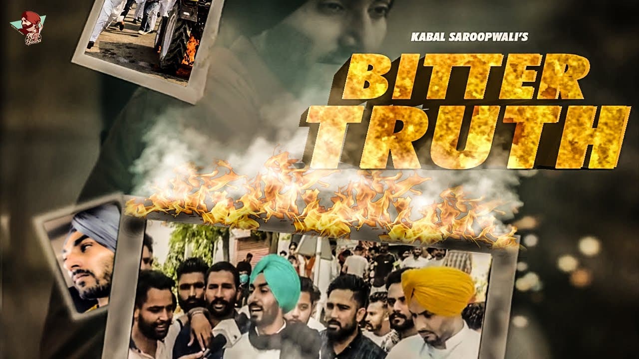 Bitter Truth Song Lyrics – Kabal Saroopwali (1)