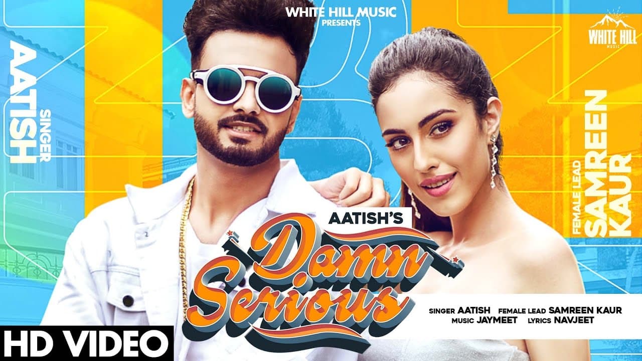 Damn Serious Lyrics - Aatish (1)