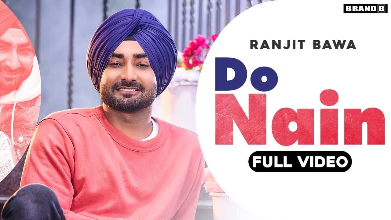 Do Nain Lyrics - Ranjit Bawa (1)