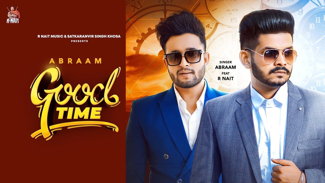 Good Time Song Lyrics - R Nait (1)